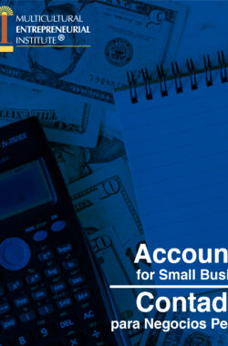 Accounting for Small Businesses | Contaduría para Negocios Pequeños